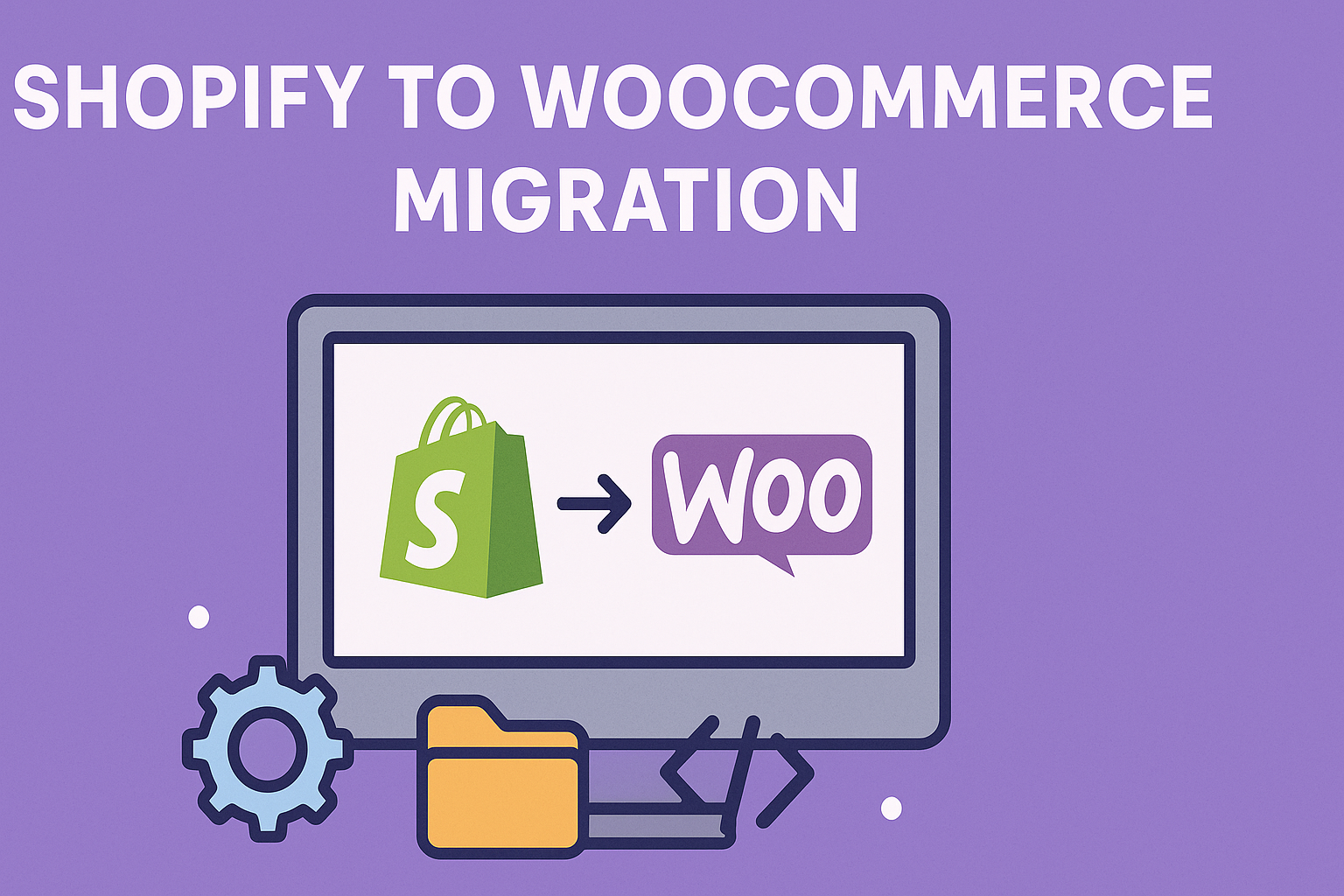 Shopify to WooCommerce Migration